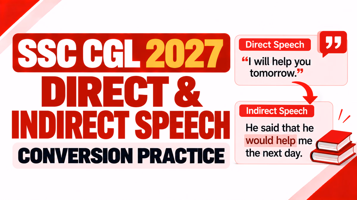 SSC CGL 2027 Direct and Indirect Speech Conversion Practice